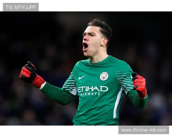 埃德森助力球队再创佳绩，关键扑救奠定胜局